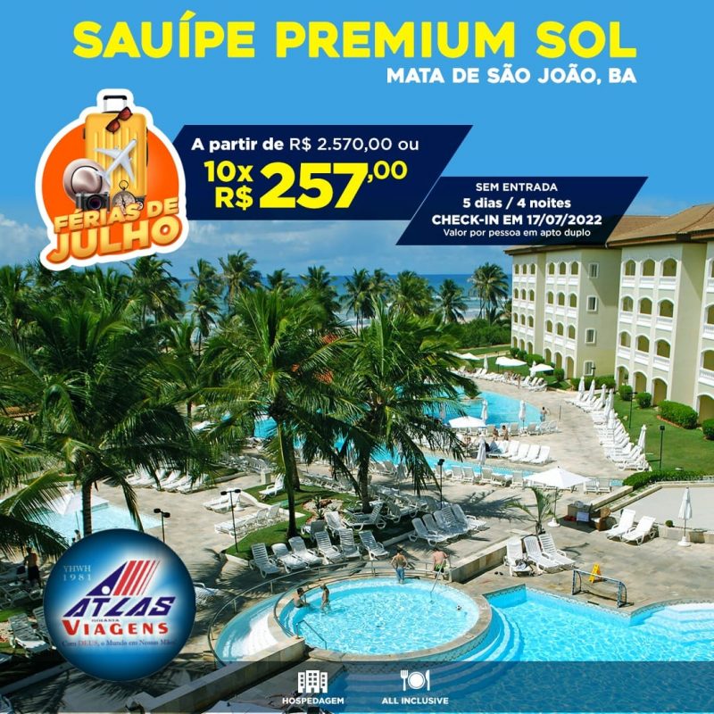 Sauípe Premium Sol  Férias em Mata de São João – BA